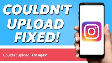 How to Fix Instagram Couldn