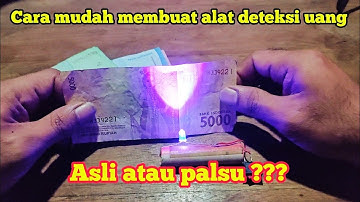 Alat sederhana pendeteksi uang palsu