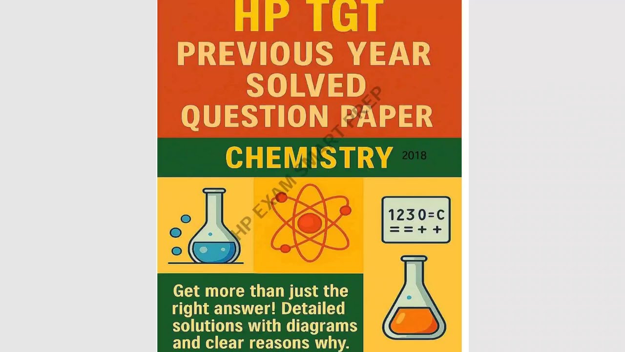 HP TGT Non-Medical Chemistry 2018 PYQ | Solved Question Paper 