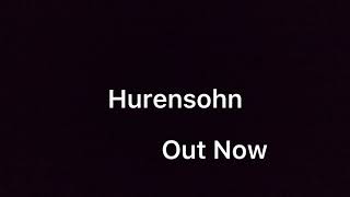 Mero-Out Now hurensohn