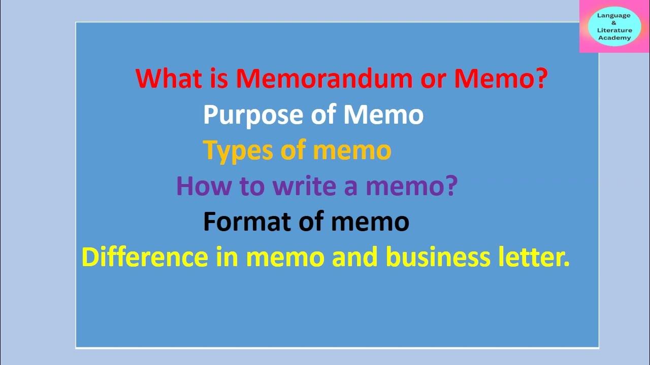 Memo or memorandum types and format of memo memo vs letter youtube