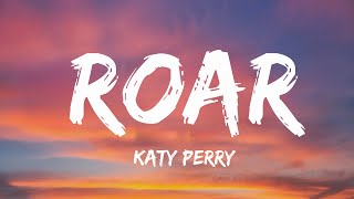 Roar - Katy Perry (Lyrics)