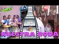 NUESTRA BODA MEXICANA ANTIGUA EN VIDEO (Especial 900 SUSCRIPTORES!!)