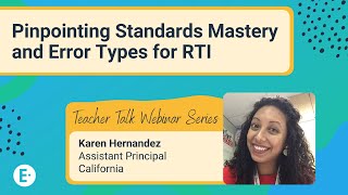 Pinpointing Standards Mastery and Error Types for RTI