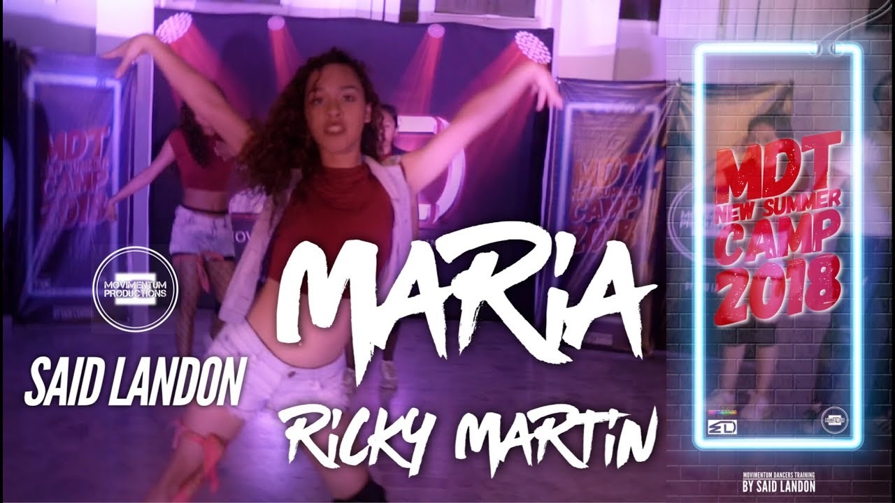 Maria - Ricky Martin / Said Landon Choreography - MDT