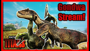 Gondwa Midtier Madness! | Path of Titans