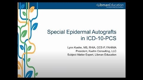 Special Epidermal Autografts in ICD-10-PCS