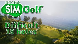 Sid Meier's SimGolf - S01E01 - Difficult, 18 holes