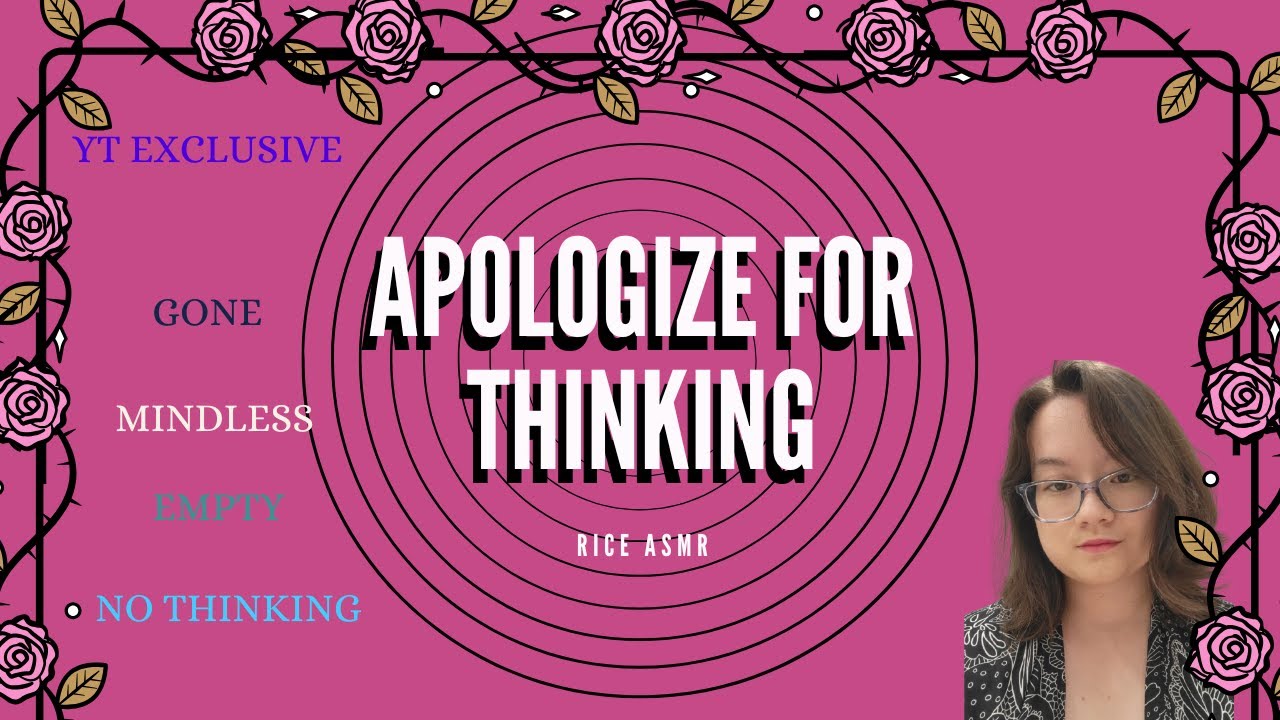 Apologize for Thinking - Hypnosis