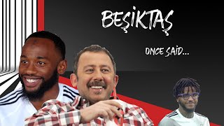 BEŞİKTAŞ once said