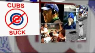 Cubs Suck New Version (100 Years of Losing)