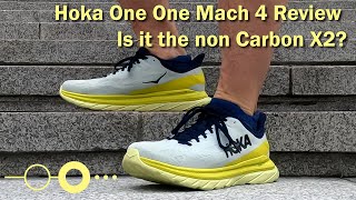Hoka One One Mach 4: Is it the Non Carbon X2?