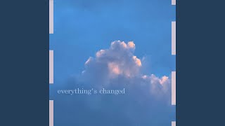 Famous everything's changed Net Worth