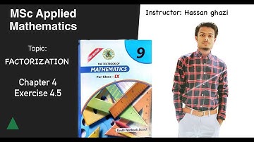 Class 9 math chapter 4 Exercise 4.5 | Factorization (Part 1)