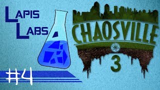 Chaosville: Lapis Labs #4 - Oreberries