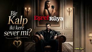Eşref Rüya Dizi Müziği - Bir Kalp İki Kere Sever Mi?| Instrumental Cover