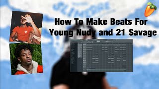 How To Make Beats For Young Nudy and 21 Savage Like Pierre Bourne | Fl Studio 20 Tutorial