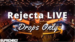 [DROPS ONLY] Rejecta LIVE @ Supremacy 2021