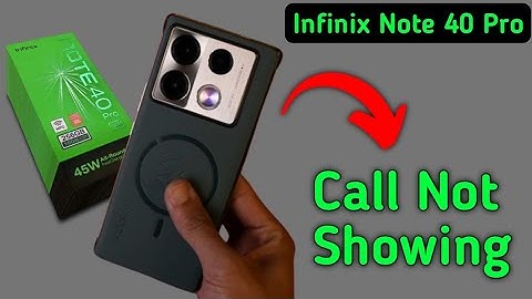 incoming call ringing but not showing infinix note 40 Pro, how to fix incoming call not showing on s