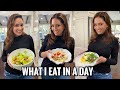 WHAT I EAT IN A DAY