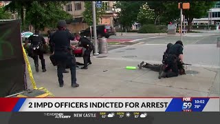 Two IMPD officers indicted in connection with May use of force incident