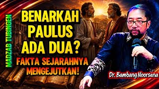 DR. BAMBANG NOORSENA: BENARKAH PAULUS ADA DUA? FAKTA SEJARAHNYA MENGEJUTKAN!