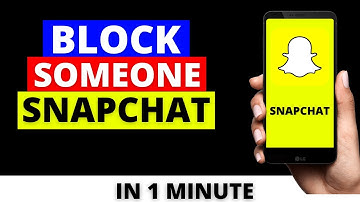 How To Block Someone on Snapchat 2022 | How To Block Your Friend on Snapchat - Android & ios iPhone