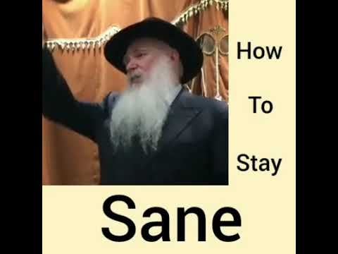 How To Stay Sane