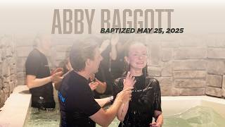 Baptism | Abby Baggott | May 25, 2025