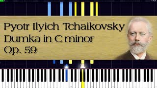 Pyotr Ilyich Tchaikovsky - Dumka in C minor, Op. 59 | Piano Tutorial