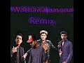 Wachawwa lasuna remix by the salman tv