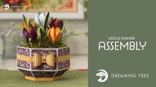 SVG File - Crocus Planter - Assembly Tutorial (For Cricut, Silhouette, and ScanNCut)