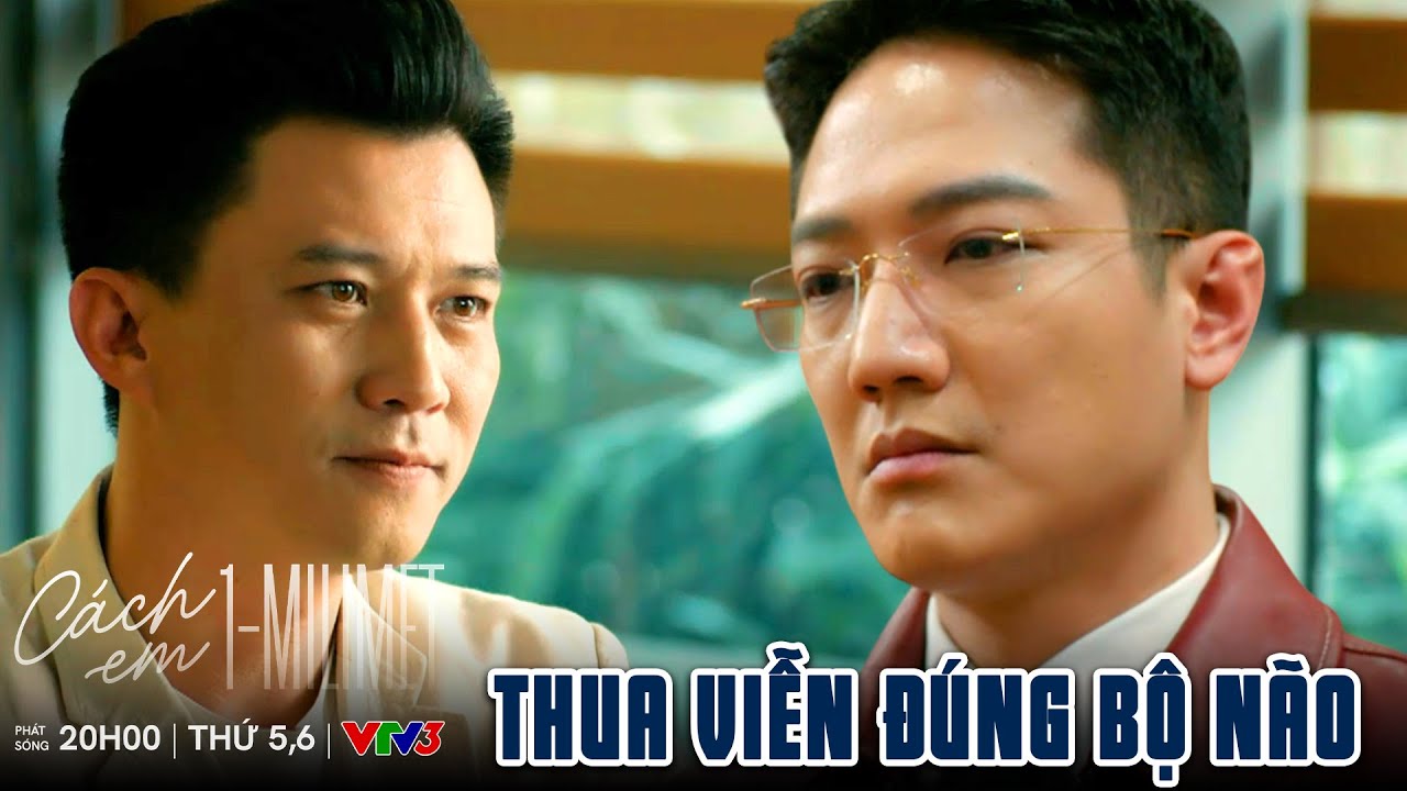 Cách Em 1 Milimet tập 39 | Hoá ra tất cả đã được Viễn sắp đặt ngay từ đầu