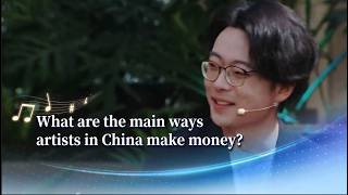 What are the main ways artists in China make money? screenshot 5