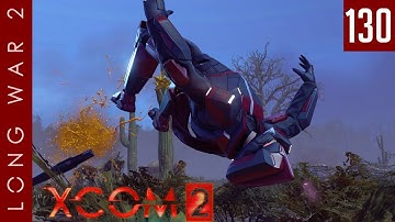 XCOM 2: Long War 2, Patch 1.5 - #130 - You Call That a Supply Raid?