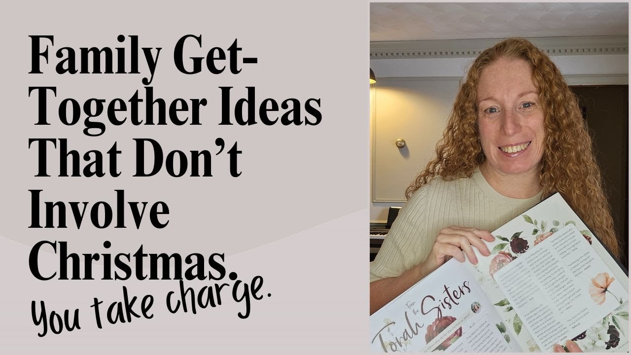 Family Get-Together Ideas That Don’t Involve Christmas. - YouTube