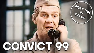 Convict 99 (1938) colorized