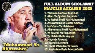Download lagu FULL ALBUM AZZAHIR TERBARU 2025 | KUTOARJO BERSHOLAWAT - MUHAMMAD YA ABAZZAHRO, HAYYAJA ASYWAQ