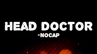 NoCap - Head Doctor (Lyrics)