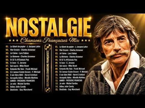 100 Chansons Françaises des années 70 80 🗼🎧 Joe Dassin, Dalida, Michel Sardou, C. Jérôme