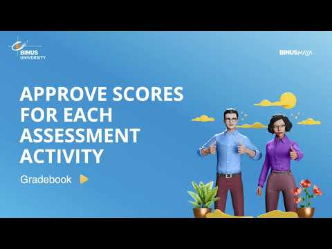Gradebook Guide: Approve Scores for Each Assessment Activities in Binusmaya Gradebook