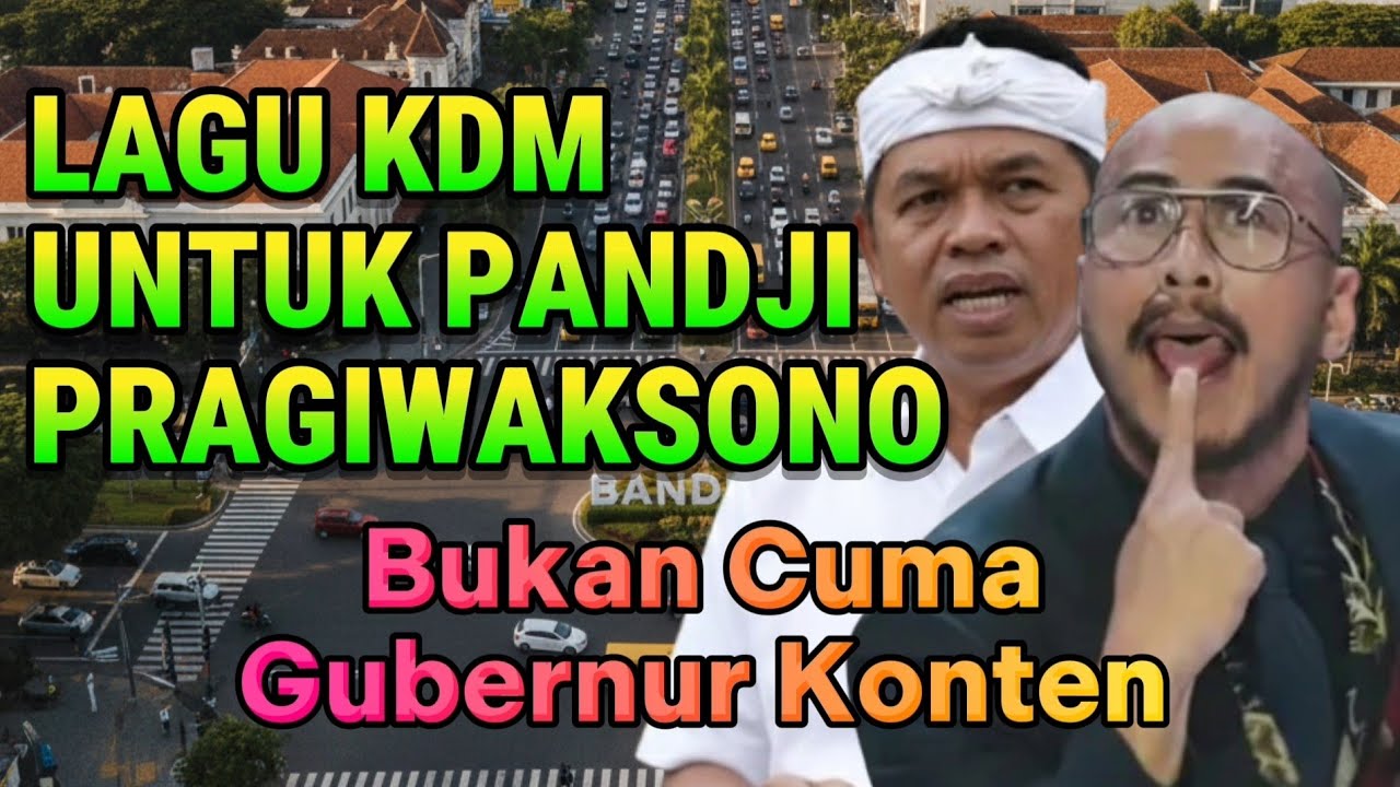 Lagu KDM (Kang Dedi Mulyadi) untuk Pandji Pragiwaksono 