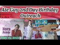 Ate Guy&#39;s 2nd Day Birthday Outreach ❤️