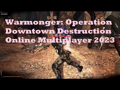 (PC) Warmonger: Operation Downtown Destruction Online Multiplayer 2023 Using PhysX, Unreal Engine 3