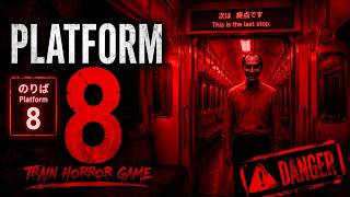 Platform 8: Live Train Horror | Terrifying Gameplay #1