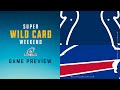 Indianapolis Colts vs. Buffalo Bills | NFL 2021 Super Wild Card Weekend Preview