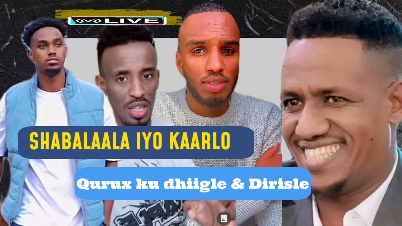 Ayuub Kaarlo Qurux Ku dhiigle Dirisle Abdi Shabalaala Oo Dhahay Youtube Ugu Fiican Waa Asad Hagio !