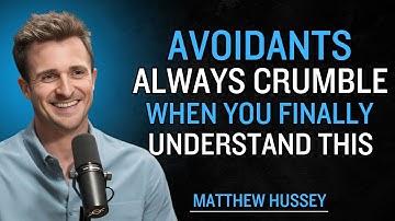 Avoidants Always Crumble When You Finally Understand This | Matthew Hussey Motivation Speech