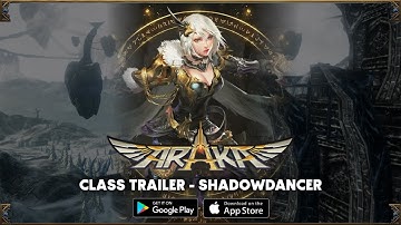 Araka - Shadowdancer class trailer