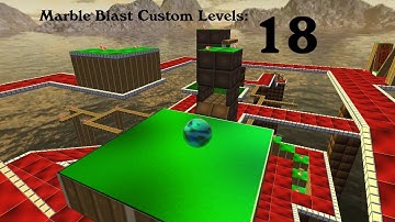 Marble Blast Custom Levels: 18
